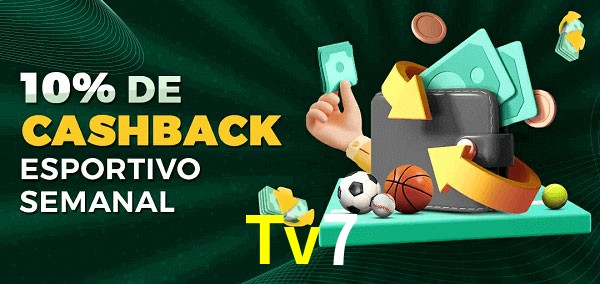 10% de bônus de cashback na Tv7